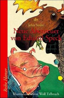 Neue Abenteuer von Eduard Speck