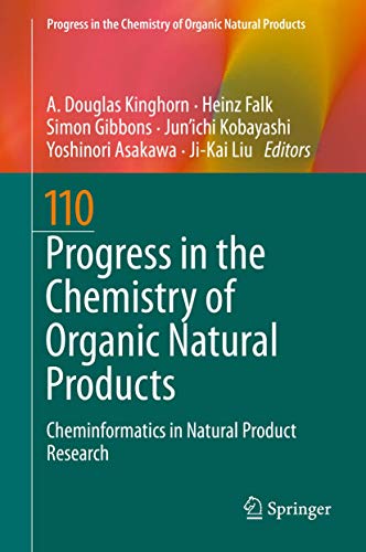 Progress in the Chemistry of Organic Natural Products 110: Cheminformatics in Natural Product Research