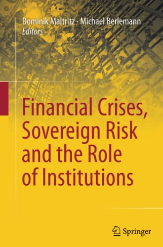 Financial Crises, Sovereign Risk and the Role of Institutions