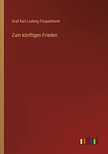Zum künftigen Frieden