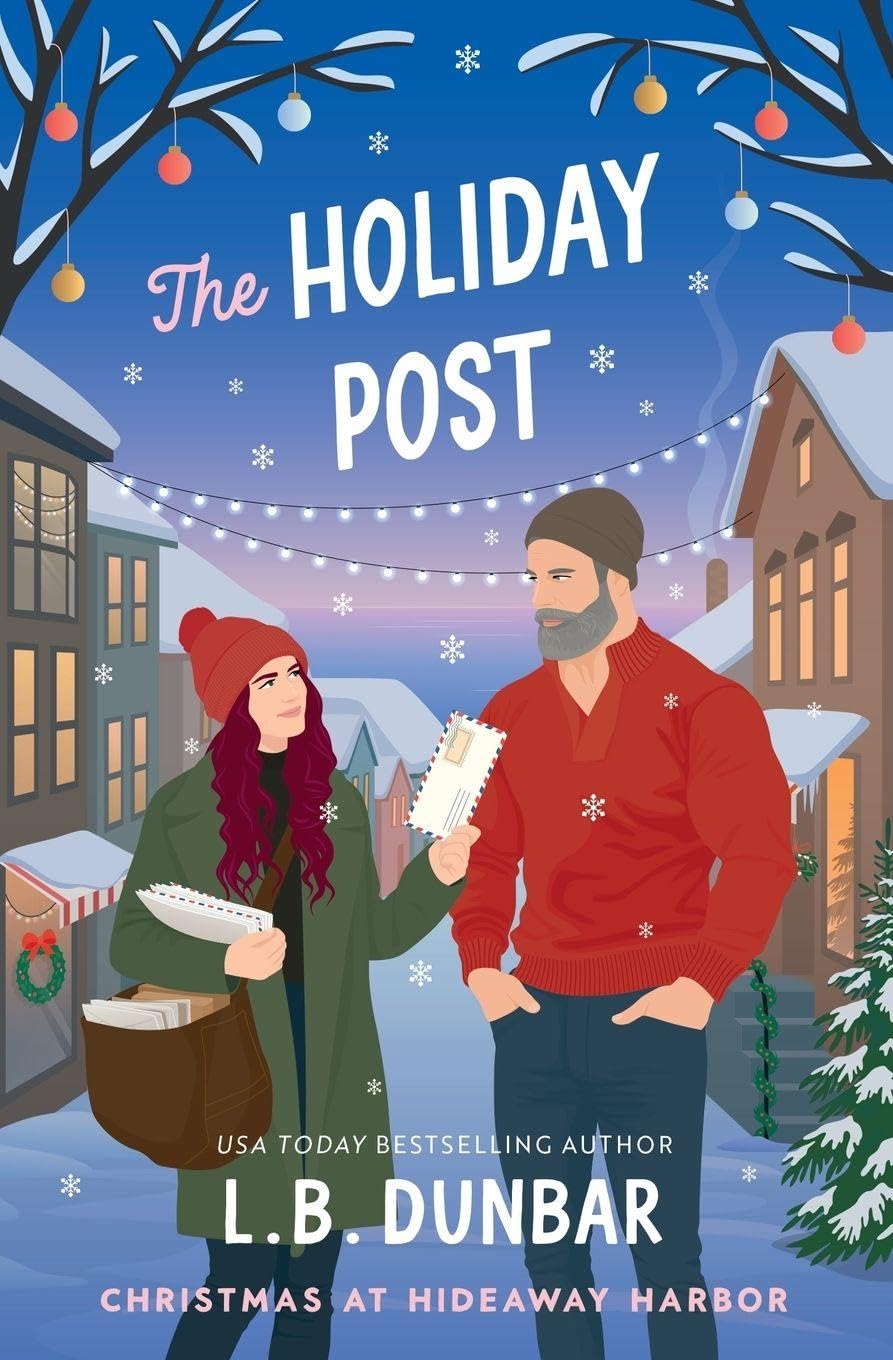 Dunbar, L. B. The Holiday Post