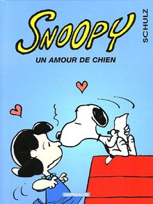 Snoopy. Vol. 38. Un amour de chien