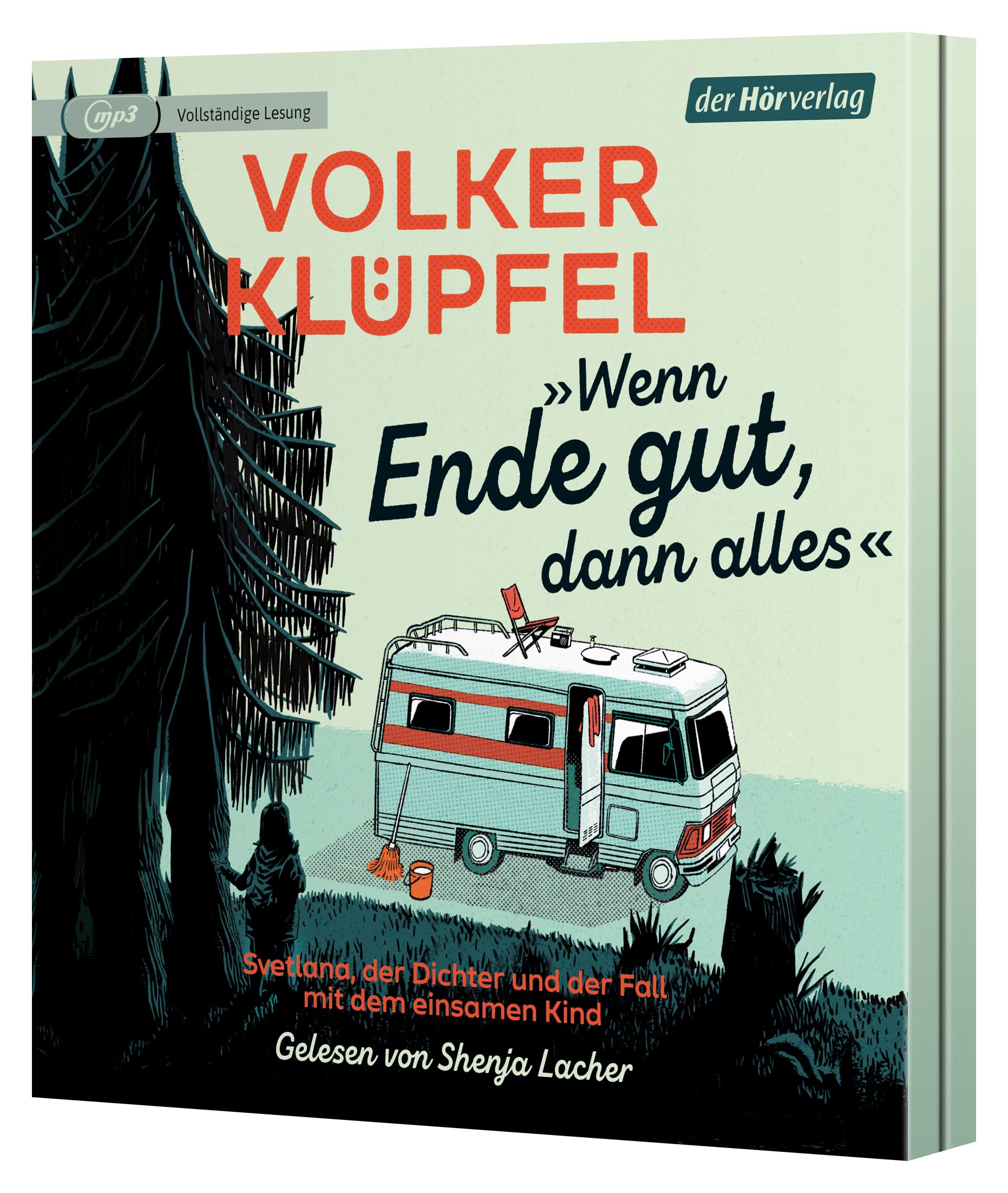 »Wenn Ende gut, dann alles«: Svetlana, der Dichter und der Fall mit dem einsamen Kind (Svetlana und Tommi ermitteln, Band 1)