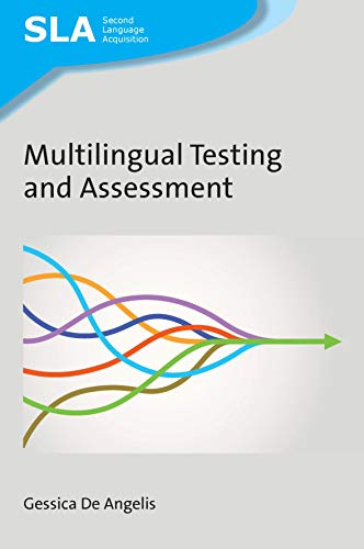 Multilingual Testing and Assessment (Second Language Acquisition)