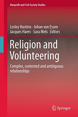 Religion and Volunteering: Complex, contested and ambiguous relationships (Nonprofit and Civil Society Studies)