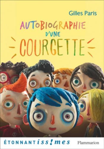 Paris, Gilles, Gilles Paris Autobiographie D'une Courgette - Image 2