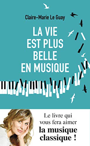 La Vie Est Plus Belle En Musique (documents (12862))