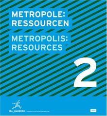 Metropole: Ressourcen