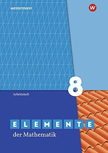 Elemente der Mathematik SI - Ausgabe 2019 für Nordrhein-Westfalen G9: Arbeitsheft 8 mit Lösungen: Sekundarstufe 1 - Ausgabe 2019
