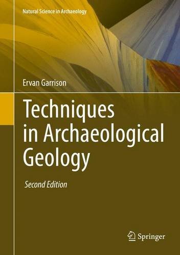 Techniques in Archaeological Geology (Natural Science in Archaeology)