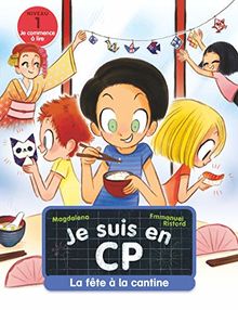 Je suis en CP. La fête à la cantine : niveau 1