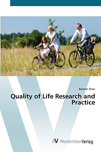 Quality of Life Research and Practice