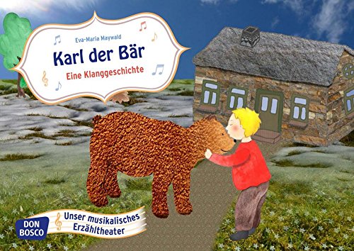 Karl der Bär. Eine Klanggeschichte - Bildkarten für unser musikalisches Erzähltheater. Entdecken. Erzählen. Begreifen. Kamishibai Bildkartenset.