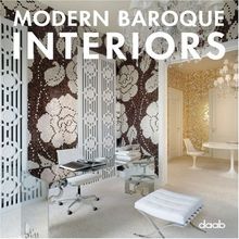 Modern Baroque Interiors