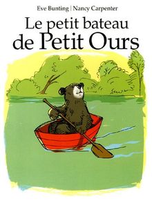 Le petit bateau de Petit Ours