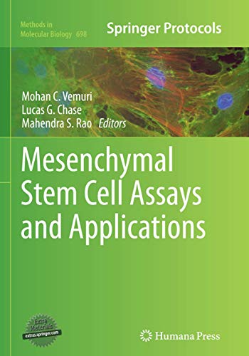 Mesenchymal Stem Cell Assays and Applications (Methods in Molecular Biology, 698, Band 698)