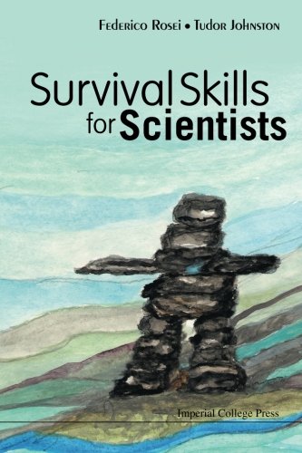 Survival Skills For Scientists