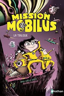 Mission Mobilus : la trilogie