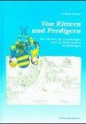 Von Rittern und Predigern. Die Herren von Gemmingen und die Reformation im Kraichgau
