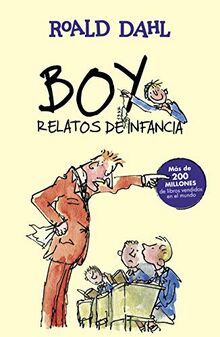 Boy : relatos de la infancia: Relatos de infancia (Colección Alfaguara Clásicos)