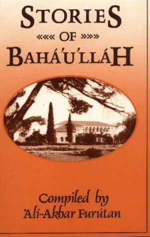 Stories of Baha'u'llah