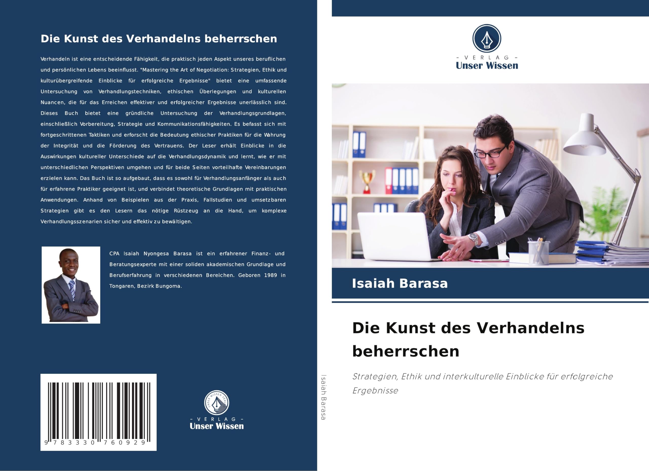 Die Kunst des Verhandelns beherrschen: Strategien, Ethik und interkulturelle Einblicke für erfolgreiche Ergebnisse