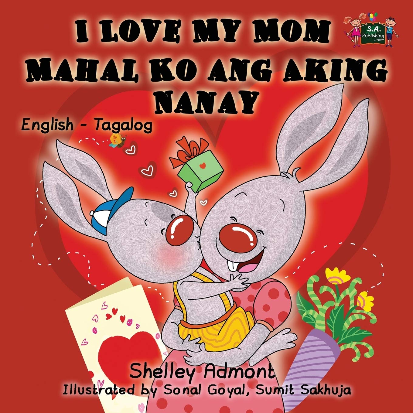 I Love My Mom Mahal Ko ang Aking Nanay (English Tagalog books, Tagalog childrens books): Filipino children's books, Tagalog bilingual, tagalog kids ... Tagalog Bilingual Collection, Band 5)