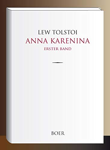Anna Karenina: Band 1