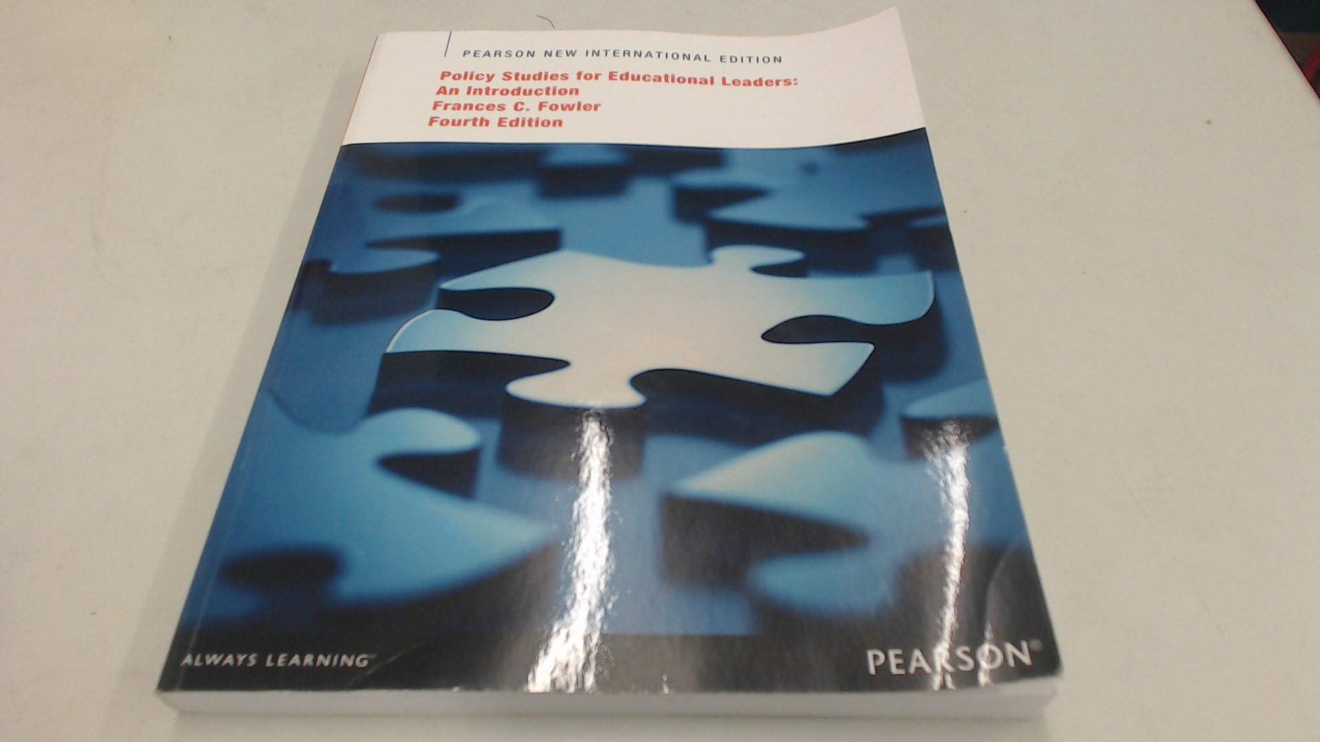 Policy Studies for Educational Leaders: An Introduction