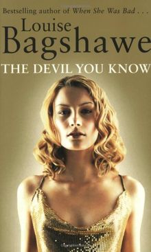 The Devil You Know. von Louise Bagshawe | Buch | Zustand sehr gut