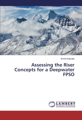 Assessing the Riser Concepts for a Deepwater FPSO