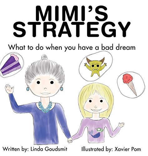 MIMI'S STRATEGY: What to do when you have a bad dream