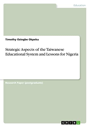 Strategic Aspects of the Taiwanese Educational System and Lessons for Nigeria