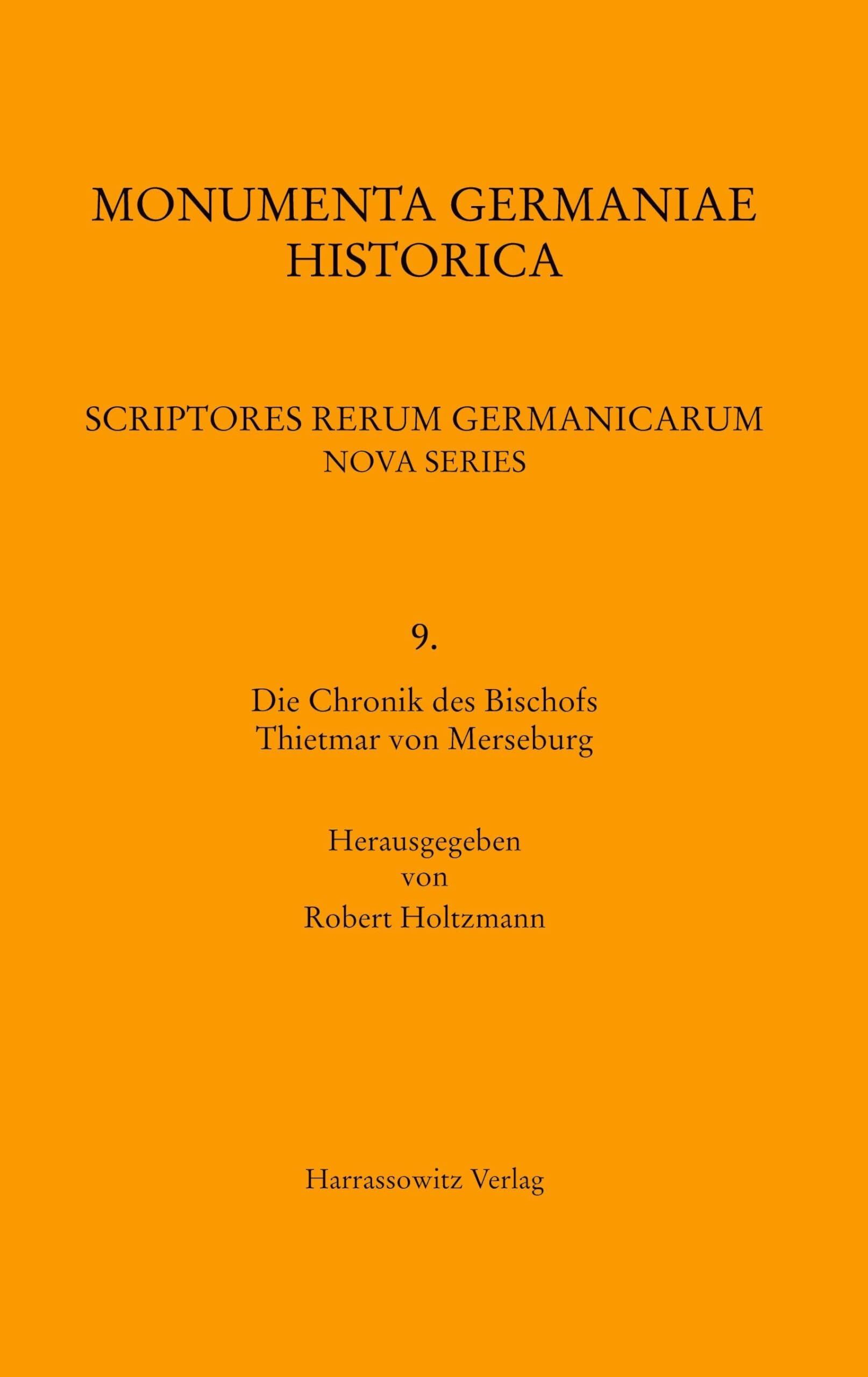 Die Chronik des Bischofs Thietmar von Merseburg und ihre Korveier Überarbeitung
