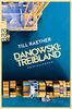 Danowski: Treibland (Adam Danowski, Band 1)