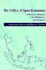 The Politics of Open Economies: Indonesia, Malaysia, the Philippines, and Thailand (Cambridge Asia-Pacific Studies)