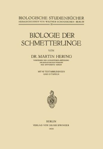 Biologie der Schmetterlinge (Biologische Studienbücher (geschlossen))
