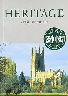 Heritage - A Taste of Britain (Heritage S.)