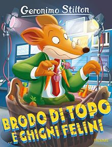 Brodo di topo... e ghigni felini (Storie da ridere)
