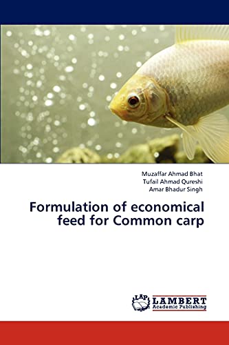 Formulation of economical feed for Common carp