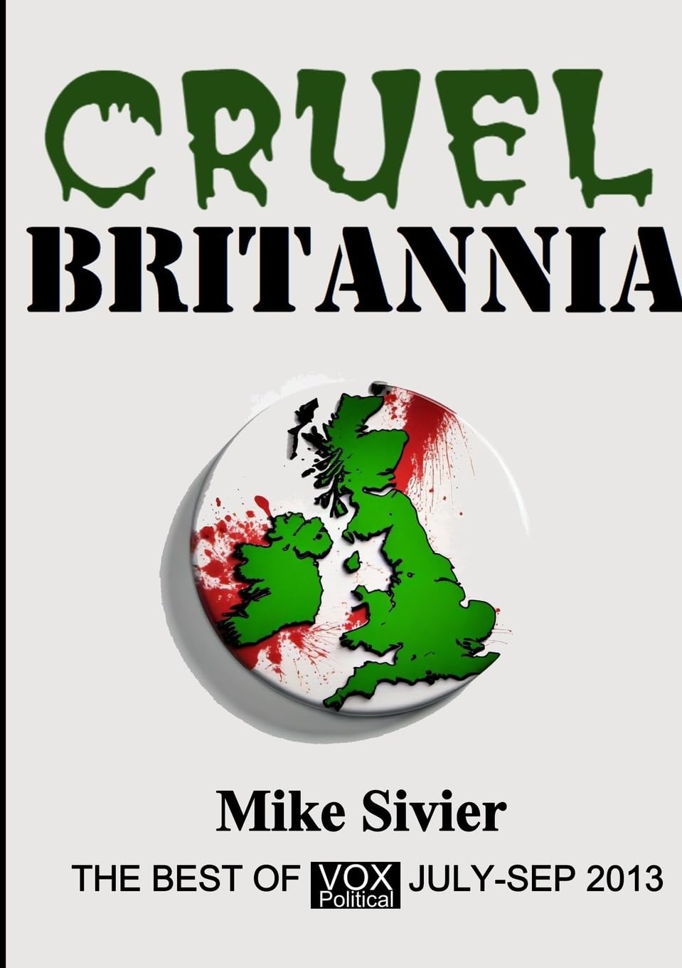 Vox Political: Cruel Britannia