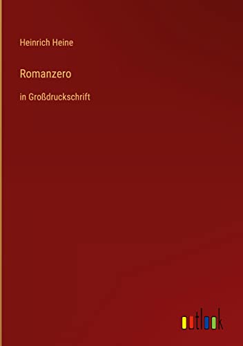 Romanzero: in Großdruckschrift