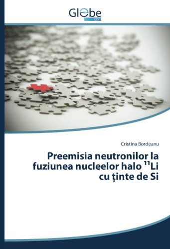 Preemisia neutronilor la fuziunea nucleelor halo ¹¹Li cu ţinte de Si