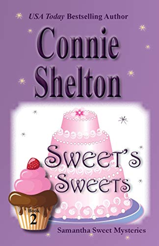 Sweet's Sweets: Samantha Sweet Mysteries, Book 2 (Samantha Sweet Magical Cozy Mystery, Band 2)