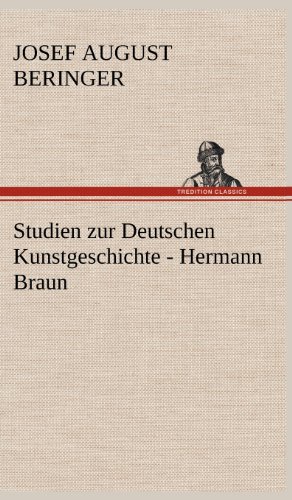 Studien zur Deutschen Kunstgeschichte - Hermann Braun