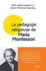Maria Montessori et la pédagogie religieuse