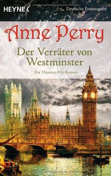 Der Verräter von Westminster: Ein Thomas-Pitt-Roman