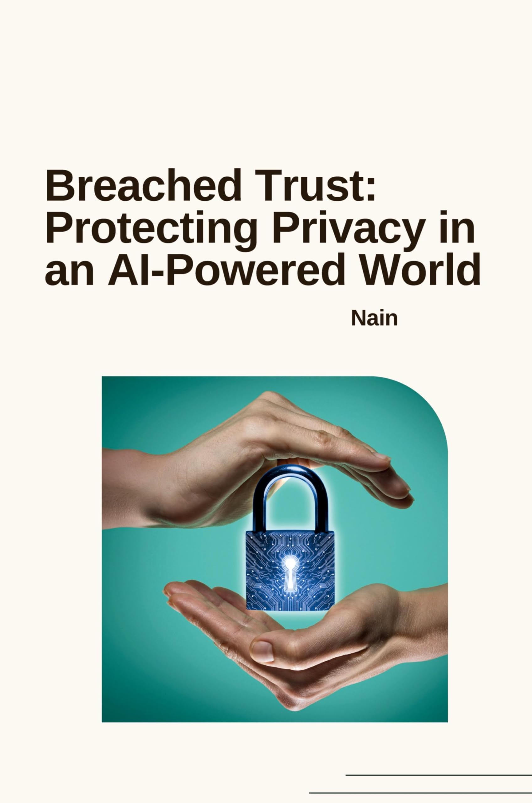 Breached Trust: Protecting Privacy in an AI-Powered World: DE