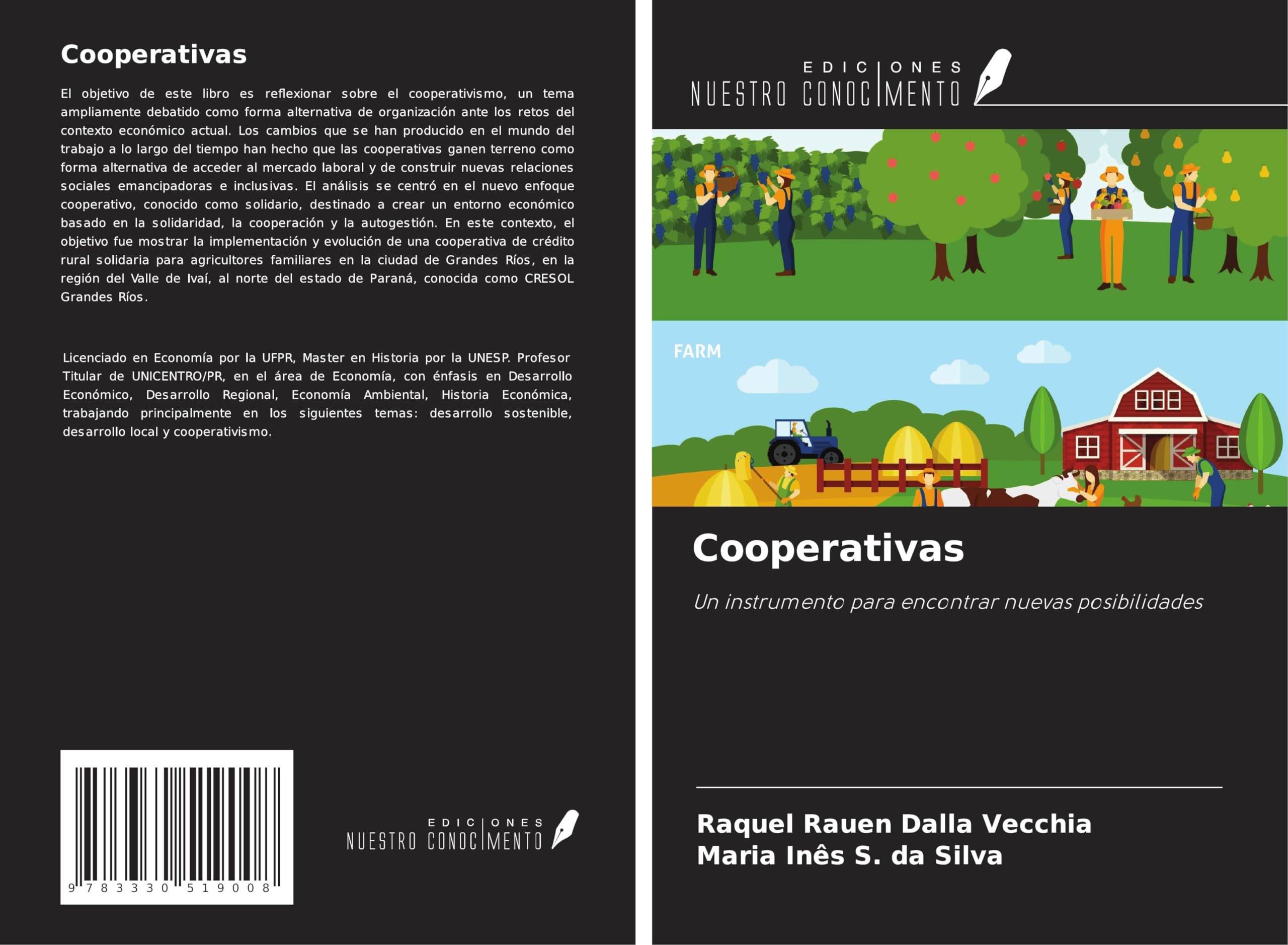 Cooperativas: Un instrumento para encontrar nuevas posibilidades