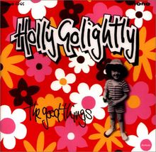 The Good Things von Holly Golightly  | CD | Zustand gut